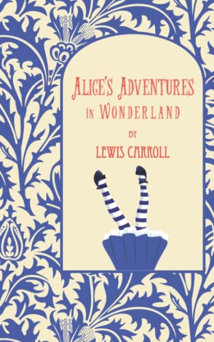 Alice's Adventures in Wonderland von East India Publishing Company